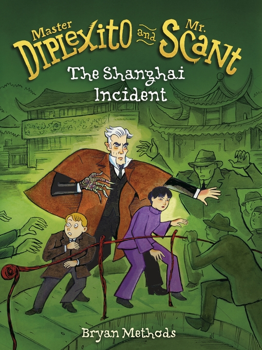 Title details for The Shanghai Incident by Bryan Methods - Available